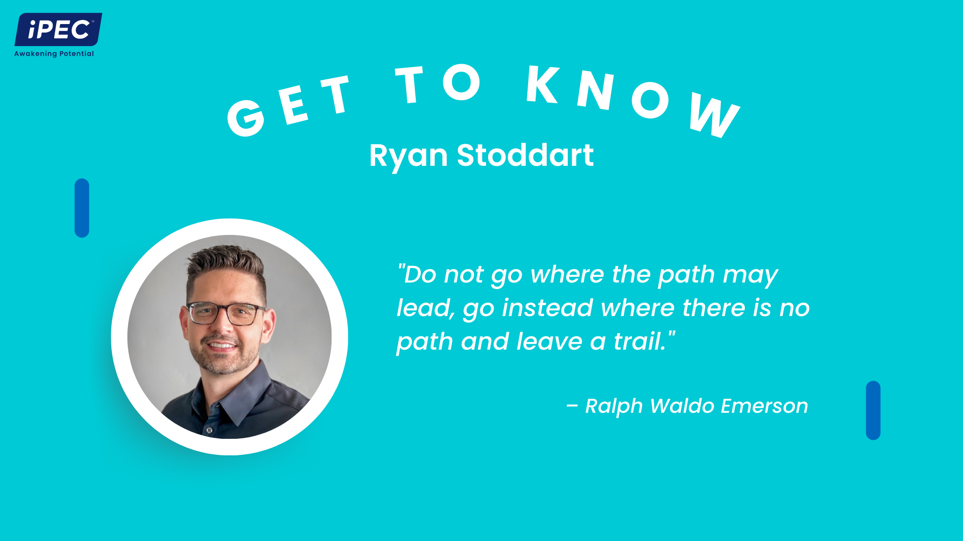 Get to Know Ryan